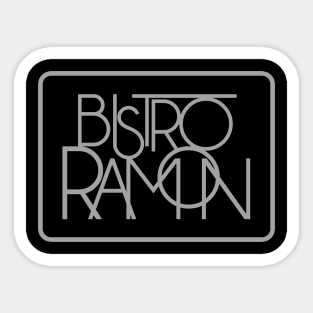 Bistro Ramon Sticker